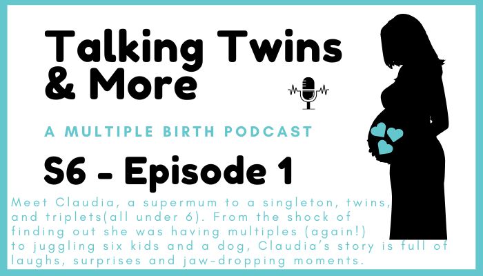 Talking Twins and More. A Multiple Birth Podcast. Season 6 Ep 1